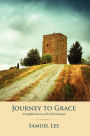 Journey to Grace: A Simplified Survey of the Old Testament