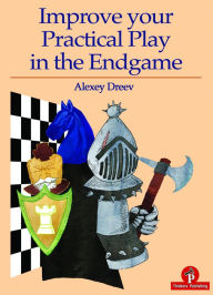 Download online for free Improve your Practical Play in the Endgame 9789492510594 (English literature) ePub MOBI