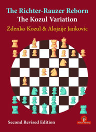 Free ebook downloads for ematic The Richter-Rauzer Reborn - The Kozul Variation: The Kozul Variation (English Edition) by Kozul, Jankovic 9789492510624 