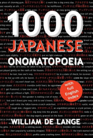 Title: 1000 Japanese Onomatopoeia, Author: William De Lange