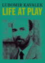 Life at Play: A Chess Memoir