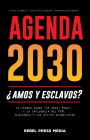 Agenda 2030: ¿amos y esclavos?: La verdad sobre The Great Reset, y la influencia del FEM, Blackrock y las élites globalistas - Crisis económica - Escasez de alimentos - Hiperinflación mundial