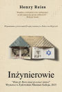 Inzynierowie: Wspomnienia o przetrwaniu II wojny swiatowej w Polsce i na Wegrzech