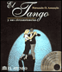 El Tango Y Sus Circunstancias: 1880-1920