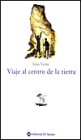 Viaje Al Centro de la Tierra