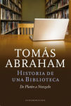 Alternative view 2 of Historia de un biblioteca: De Platón a Nietzsche