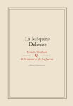 Alternative view 1 of La máquina Deleuze: Tomás Abraham y el seminario de los jueves
