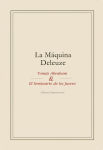 Alternative view 2 of La máquina Deleuze: Tomás Abraham y el seminario de los jueves