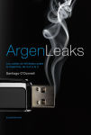 Alternative view 1 of Argenleaks: Los cables de Wikileaks sobre la Argentina, de la A a la Z