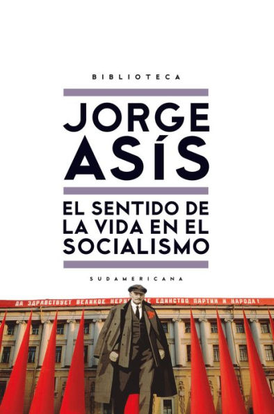 El sentido de la vida en el socialismo