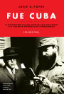 Fue Cuba