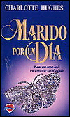 Marido por un dia (Husband Wanted)
