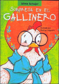 Sorpresa en el Gallinero