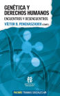 Genética y derechos humanos: Encuentros y desencuentros