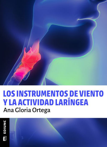 Los instrumentos de viento y la actividad laríngea: Reposicionamiento laríngeo