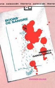 Title: Bodas de Sangre, Author: Federico García Lorca