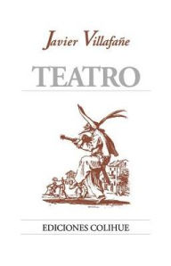 Title: Teatro, Author: Javier Villafane