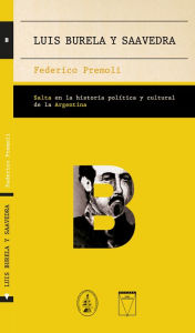 Title: Luis Burela y Saavedra, Author: Federico Premoli