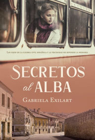 Title: Secretos al alba, Author: Gabriela Exilart