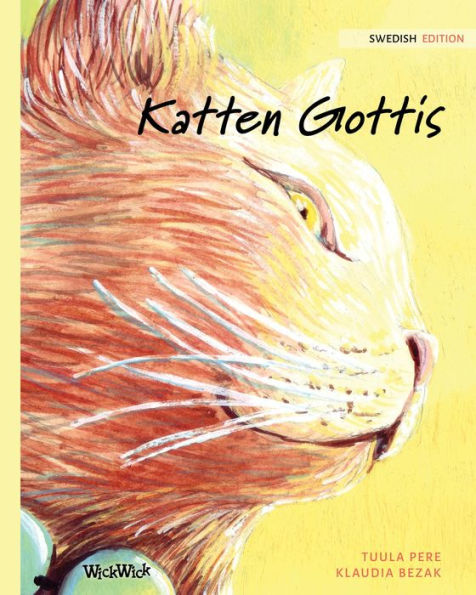 Katten Gottis: Swedish Edition of 
