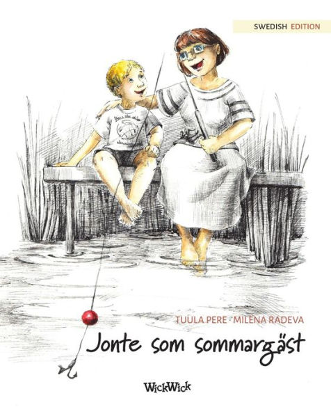 Jonte som sommargäst: Swedish Edition of 
