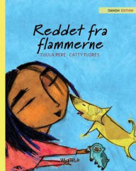 Title: Reddet fra flammerne: Danish Edition of 