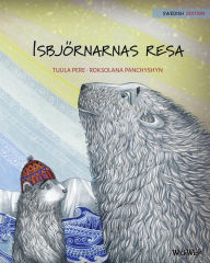 Title: Isbjörnarnas resa: Swedish Edition of 