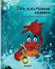 Title: Den hjelpsomme krabben (Norwegian Edition of The Caring Crab), Author: Tuula Pere