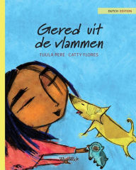 Title: Gered uit de vlammen: Dutch Edition of 