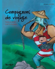Title: Compagnons de voyage: French Edition of 