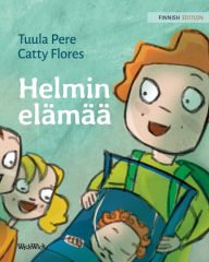 Title: Helmin elämää: Finnish Edition of Pearl's Life, Author: Tuula Pere