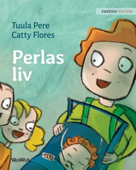 Perlas liv: Swedish Edition of Pearl's Life