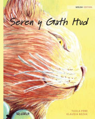 Title: Seren y Gath Hud: Welsh Edition of The Healer Cat, Author: Tuula Pere