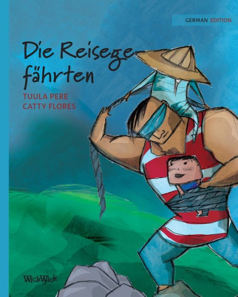 Die Reisegefährten: German Edition of 