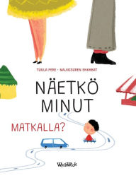 Title: Näetkö minut matkalla?: Finnish Edition of Do You See Me when We Travel?, Author: Tuula Pere