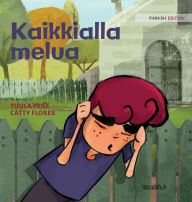 Title: Kaikkialla melua: Finnish Edition of 