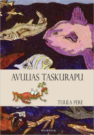 Title: Avulias Taskurapu, Author: Tuula Pere