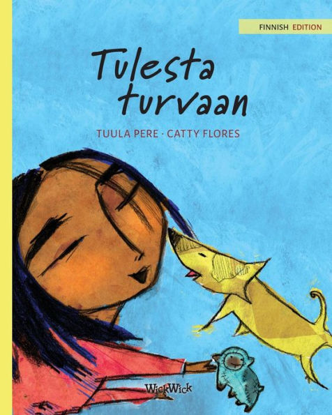 Tulesta turvaan: Finnish Edition of Saved from the Flames
