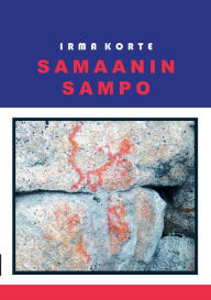 Title: Samaanin sampo, Author: Irma Korte