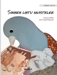 Title: Sininen lintu muistelee: Finnish Edition of 