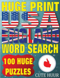 Title: Huge Print USA & England Word Search: 100 Large Print Place Name Puzzles featuring cities in every US State and English Count, Author: Cute Huur