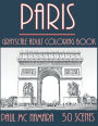 Paris Grayscale: Adult Coloring Book