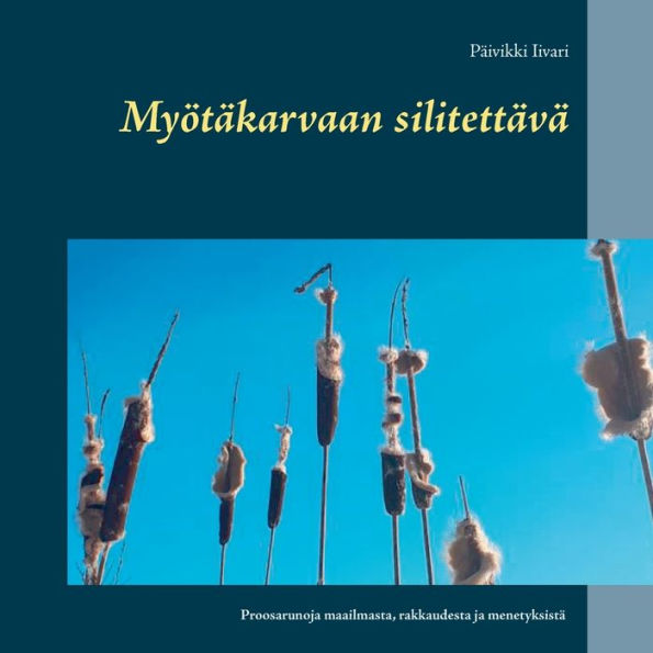 Myï¿½tï¿½karvaan silitettï¿½vï¿½