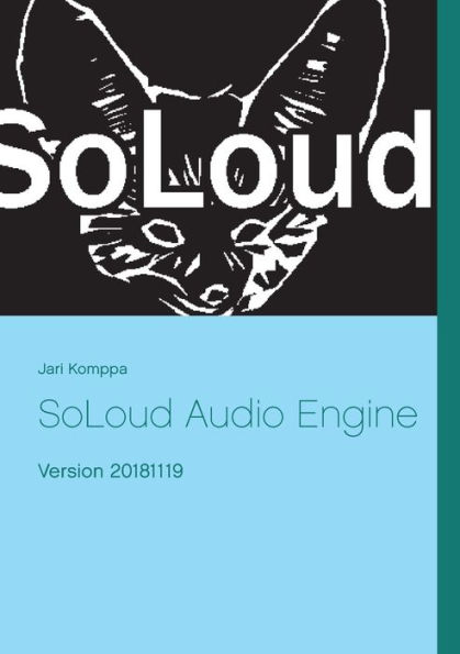 SoLoud Audio Engine: Version 20181119