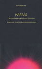 Harras: Matka Merkitykselliseen Elämään