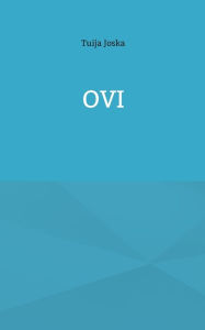 Title: Ovi, Author: Tuija Joska