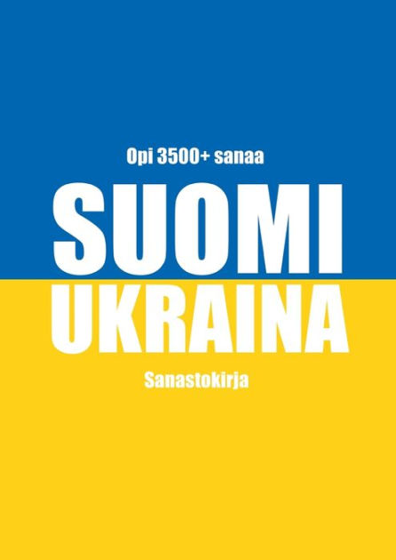 Suomi-ukraina Sanastokirja By Kristian Muthugalage, Paperback | Barnes ...