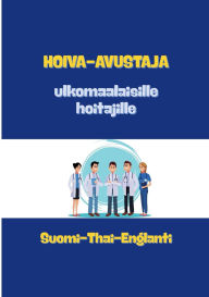 Title: Hoiva-avustaja: HoitotyÃ¯Â¿Â½, Author: Netrada Lahtela