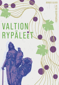 Title: Valtion rypï¿½leet, Author: Mikko Alkio