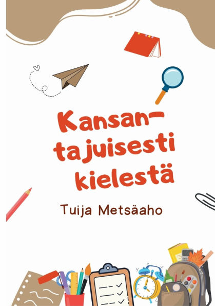 Kansantajuisesti kielestï¿½